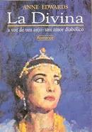 La Divina / a Voz de um Anjo / um Amor Diabolico-Anne Edwards