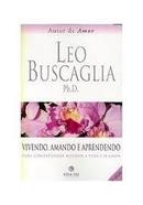 Vivendo Amando e Aprendendo-Leo Buscaglia