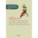 Avaliao no Ensino Aprendizagem de Linguas Estrangeiras / Dialogos P-Katia Bruginski Mulik / Miriam Sester Retorta