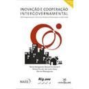 Inovao e Cooperao Intergovernamental  / Microrregionalizao Cons-Tnia Margarete Mezzomo Keinert / Tereza Etsuko d