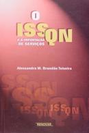 O Issqn e a Importao de Servios / Tributrio-Alessandra M. Brando Teixeira