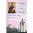 Consoler Of Suffering Heart / The Life Counsels and Miracle Od Eldres-Sergei Lebedev