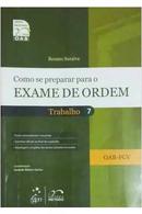 Como Se Preparar para o Exame de Ordem / Trabalho  / Serie Resumo 1 -Renato Saraiva