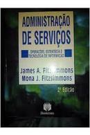 Administrao de Servios / 2 Edio-James A. Fitzsimmons / Mona J. Fitzsimmons