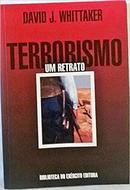Terrorismo / um Retrato-David J Whittaker