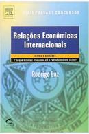 Relaes Economicas Internacionais / Teoria e Questes / Serie Provas-Rodrigo Luz