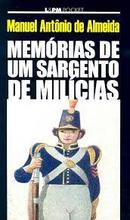 Memorias de um Sargento de Milicias / Coleo L&pm Pocket-Manuel Antonio de Almeida
