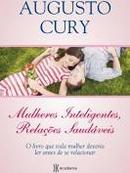 Mulheres Inteligentes Relaes Saudveis-Augusto Cury
