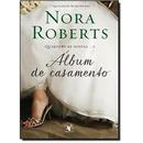 Album de Casamento / Quarteto de Noivas / Volume 1-Nora Roberts