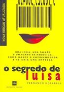 O Segredo de Lusa / uma Idia, uma Paixo e Plano de Negcios-Fernando Dolabela