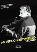 Arte e Conhecimento / Tudo a Ver / Coleo Techn-Luiz Fernando Pereira / Marcos H. Camargo / Solan