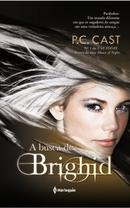 A Busca de Brighid-P.c. Cast / Traduo Elaine Moreira