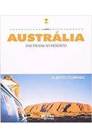 Australia / das Praias ao Deserto / Guias-Alberto Schwanke