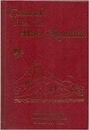 Counsels From The Holy Mountain / Selected From The Letters and Homil-Elder Ephraim