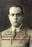 O Dom de Sabedoria na Mente, Vida e Obras de Plinio Corra de Oliveir-Joo Scognamiglio Cl Dias / Monsenhor