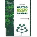 Gesto Socio Ambiental no Brasil / Ecologia-Rodrigo Bert