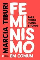 Feminismo em Comum-Marcia Tiburi