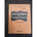 Metodologia do Ensino Primario-Amaral Fontoura