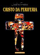 Cristo da Periferia / Autografado Pelo Autor-Jocelino Freitas