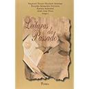 Leituras do Passado-Raphael Nunes Nicoletti Sebrian / Ricardo Alexand