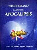 Tercer Milenio El Misterio Del Apocalipsis-B. Caviglia Campora / Antonio Van Rixtel