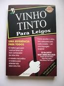 Vinho Tinto para Leigos-Ed Mccarthy / Mary Ewing Mulligan