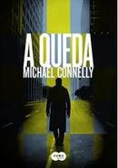 A Queda-Michael Connelly