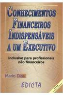 Conhecimentos Financeiros Indispensveis a um Executivo-Mario Dias