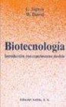 Biotecnologia / Introduccion Con Experimentos Modelo-G. Jagnow / W. Dawid