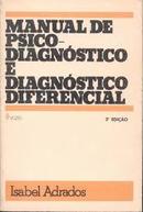 Manual de Psicodiagnstico e Diagnostico Diferencial-Isabel Adrados