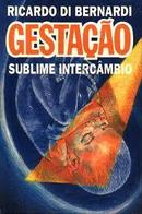 Gestao / Sublime Intercambio-Ricardo Di Bernardi