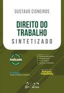 Direito do Trabalho Sintetizado-Gustavo Cisneiros