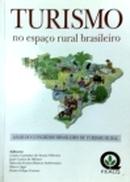 Turismo no Espao Rural Brasileiros-Cassio Garkalns de Souza Oliveira / Jose Carlos d