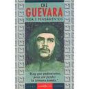 Che Guevara / Vida e Pensamentos  / Livro Clipping-Editora Martin Claret