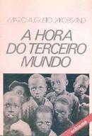 A Hora do Terceiro Mundo-Mario Augusto Jakobskind