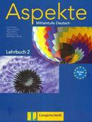 Aspekte / Lehrbuch 2 / Mittelstufe Deutsch-Ute Koithan / Helen Schmitz / Tanja Sieber / / Ou