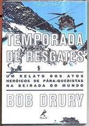 Temporada de Resgates-Bob Drury