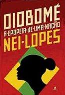 Oiobom / a Epopeia de uma Nao-Nei Lopes