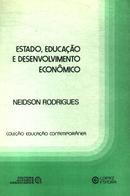 Estado Educao e Desenvolvimento Economico / Coleo Educao Contem-Neidson Rodrigues