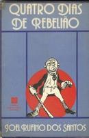 Quatro Dias de Rebelio-Joel Rufino dos Santos