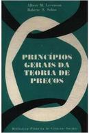 Principios Gerais da Teoria de Precos-Albert M. Levenson / Babette S. Solon