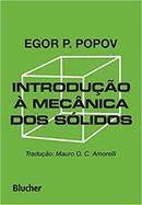 Introduo a Mecanica dos Solidos-Egor P. Popov / Traduo Mauro O. C. Amorelli