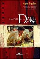 Na Pele de um Dalit-Marc Boulet