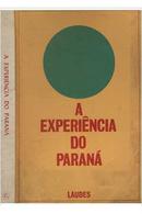 A Experiencia do Parana-Editora Laudes