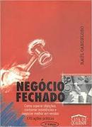 Negcio Fechado-Ral Candeloro