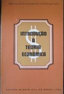 Introducao a Teoria Economica-Marcos Cintra Cavalcanti de Albuquerque