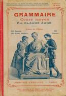 Grammaire / Cours Moyen / Livre de Lleve-Claude Auge