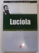 Lucola / Coleo Literatura do Brasil-Jos de Alencar