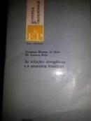 As Solues Energeticas e a Economia Brasileira-Fernando Homem de Melo / Eli Roberto Pelin