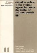 Estudos Sobre uma Regiao Agricola / Zona da Mata de Minas Gerais 2-Euter Paniago / Miguel Ribon / Outros